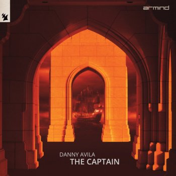 Danny Avila The Captain - Extended Mix