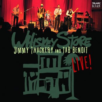 Tab Benoit & Jimmy Thackery These Arms of Mine