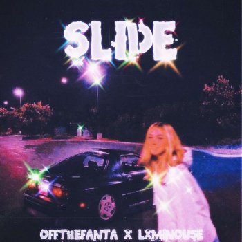 OffTheFanta Slide (feat. Lxminouse)