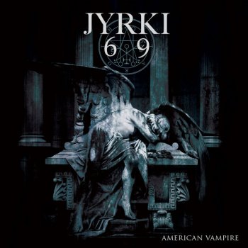 Jyrki 69 feat. Skold American Vampire