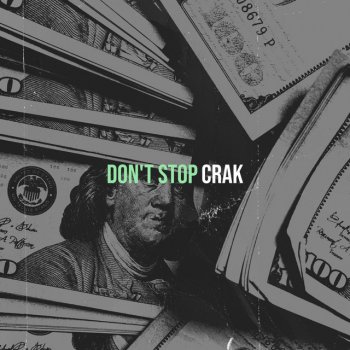 Crak Don't Stop
