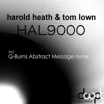 Tom Lown, Q-Burns Abstract Message & Harold Heath Urbana-Tycho - Q-Burns Abstract Message Remix