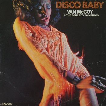 Van McCoy & The Soul City Symphony The Hustle