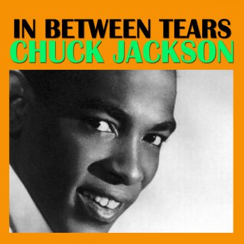 Chuck Jackson I Don't Want To Cry