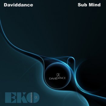 DavidDance Sub Mind (Extended Mix)