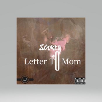 Scorey Letter to Mom