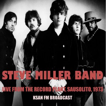 The Steve Miller Band Ain't That Just Like a Woman (Live)