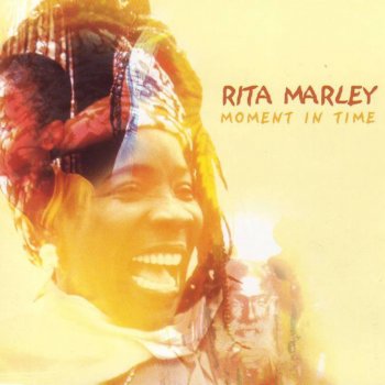 Rita Marley Moment In Time (Radio Edit)