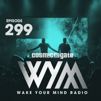 Cosmic Gate Not Enough Time 2.0 (WYM299)