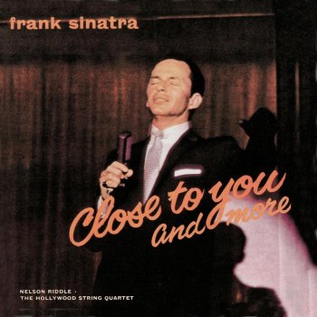 Frank Sinatra Close to You