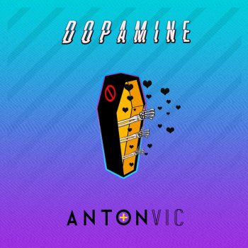 Anton Vic Dopamine