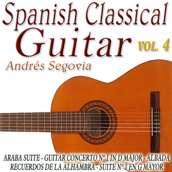 Andrés Segovia Suite Nº 6 In D Major For Violoncello BWV 1012-V Gavotte