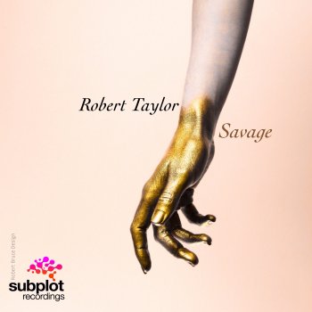 Robert Taylor Savage