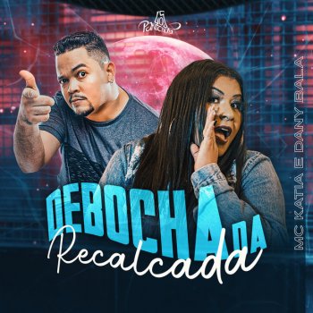 MC Katia feat. Dany Bala Debocha da Recalcada