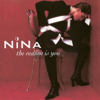 Nina The Reason Is You - House Mix