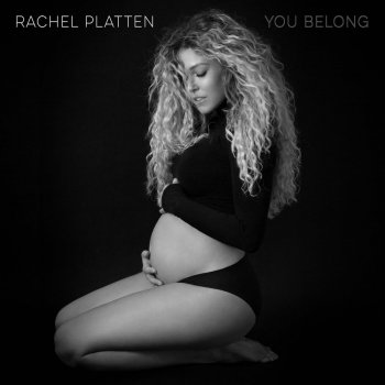 Rachel Platten You Belong