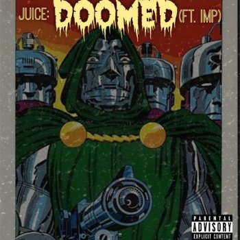 Juice feat. IMP Doomed