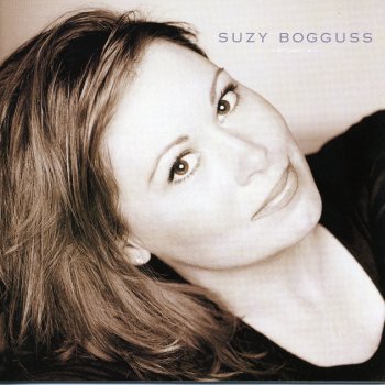 Suzy Bogguss Look What Love Has Done To Me