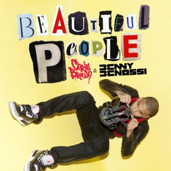 Chris Brown ft Benny Benassi Beautiful People