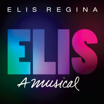 Elis Regina feat. Bossa Jazz Trio Upa, Neguinho (Edit)