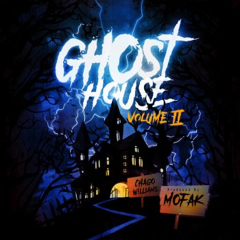 Chago Williams Ghost House