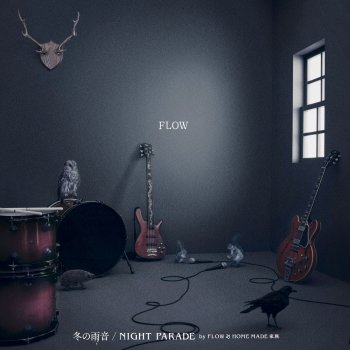 FLOW NIGHT PARADE by FLOW ∞ HOME MADE 家族 -Instrumental-