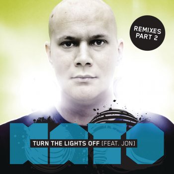 KATO feat. Jon Turn The Lights Off - Rune RK Remix