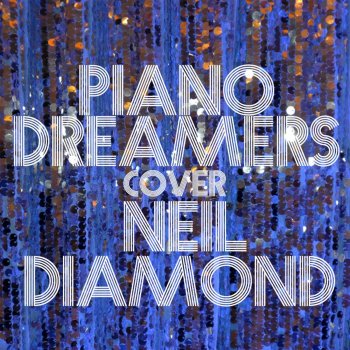 Piano Dreamers Hello Again