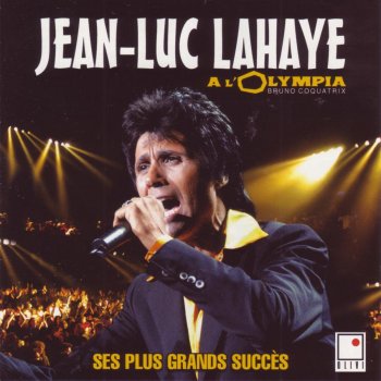 Jean-Luc Lahaye Débarquez-moi - Live