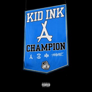 Kid Ink Champion