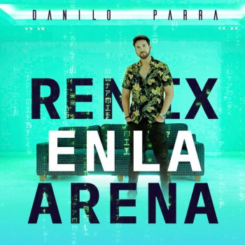 Danilo Parra En la Arena (Remix)