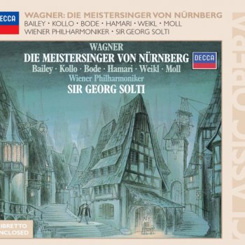 Adolfo Dallapozza, René Kollo, Sir Georg Solti & Wiener Philharmoniker Die Meistersinger von Nürnberg: "David! Was stehst?"