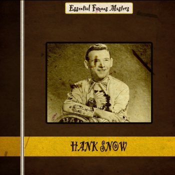 Hank Snow A Petal from a Faded Rose (Remastered)