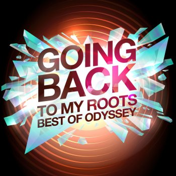 Odyssey When You Love Somebody - Rerecorded