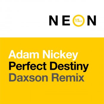 Adam Nickey Perfect Destiny (Daxson Remix)