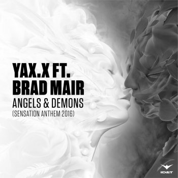 YAX.X feat. Brad Mair Angels & Demons (Sensation Anthem 2016)