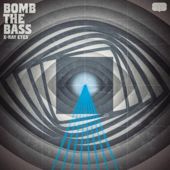 Bomb the Bass feat. Kelley Polar X Ray Eyes (John Tejada Remix Instrumental)