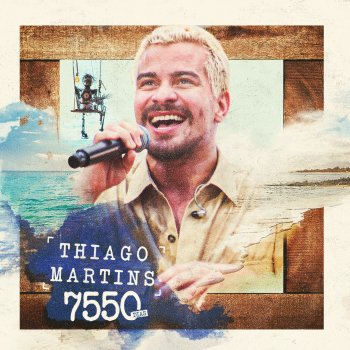Thiago Martins feat. Toni Garrido Quero Ser Feliz / A Estrada