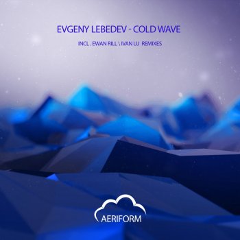 Evgeny Lebedev Cold Wave - Original Mix
