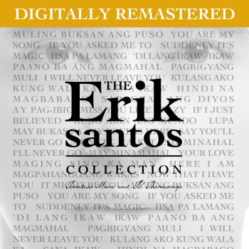 Erik Santos Ikaw (From "Ina, Kapatid, Anak") (Remastered)