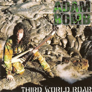 Adam Bomb The Beginning of the End