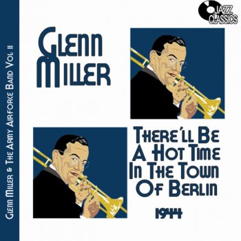 Glenn Miller Stompin' at the Savoy