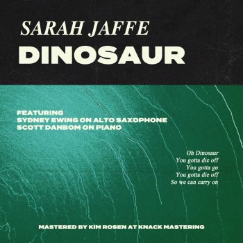 Sarah Jaffe Dinosaur