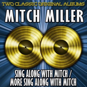 Mitch Miller & The Gang Pretty Baby/Be My Little Bumble Bee