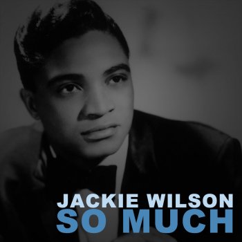 Jackie Wilson Thrill of Love