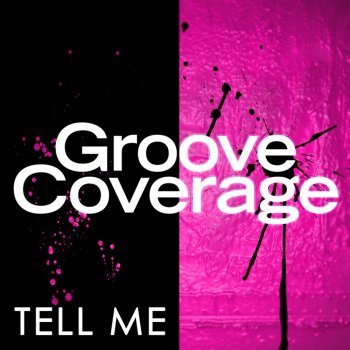 Groove Coverage Tell Me (Martin Van Lectro Remix)