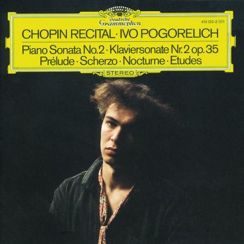 Frédéric Chopin feat. Ivo Pogorelich Piano Sonata No.2 In B Flat Minor, Op.35: 2. Scherzo - Più lento - Tempo I