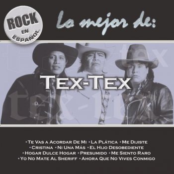 Tex Tex El Hijo Desobediente
