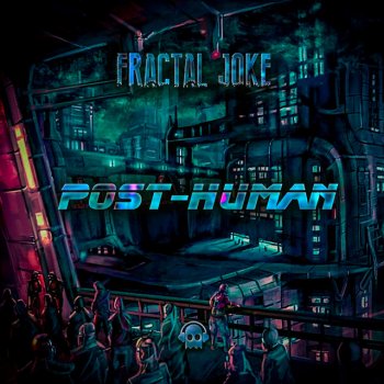 Fractal Joke Post-Human