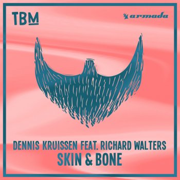 Dennis Kruissen feat. Richard Walters Skin & Bone